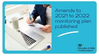 ESFA: We have amended the 2021 to 2022 Financial Assurance: Monitoring post-16 plan to include 2 new reports; FRM43 and FRM69